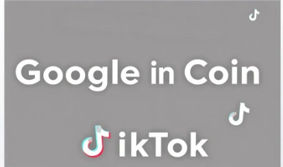 Google Coin TikTok