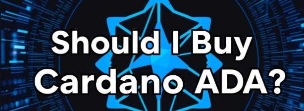 Should I Buy Cardano
