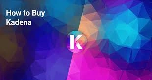 How to Buy Kadena
