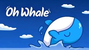 Oh Whale