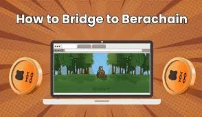 How to Bridge to Berachain