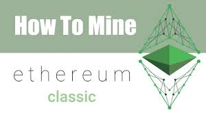How to Mine Ethereum Classic, Ethereum Classic