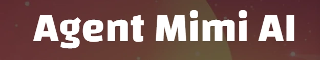Agent MIMI AI
