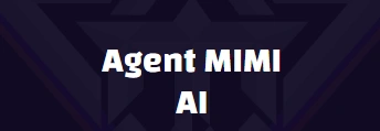 Agent MIMI AI
