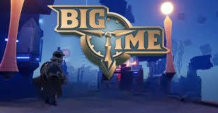 Big Time