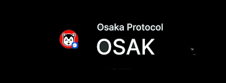 Osaka Protocol, OSAK, True Decentralization in Crypto