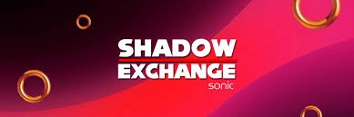Shadow Exchange, SHADOW, Sonic DEX & Liquidity Layer, Liquidity Layer, Sonic DEX