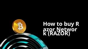 How to Buy Razor Network Coin, Razor Network Coin, Razor Network